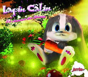 Lapin Câlin - La chanson des bisous