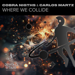 Where We Collide by Cobra Nigths, Carlos Martz