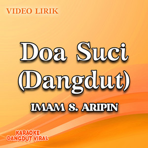Imam S. Aripin - Doa Suci (Dangdut)