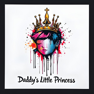 Daddy's Little Princess by Todd Sippel