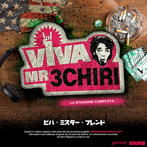 VIVA MR.3CHIRI