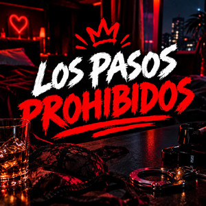 Los pasos prohibidos by El Zorro Negro