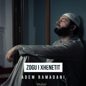 Adem Ramadani - Zogu i Xhenetit