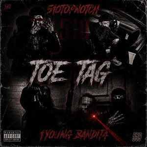 Toe Tag by 1youngbandit4, 510Topnotch