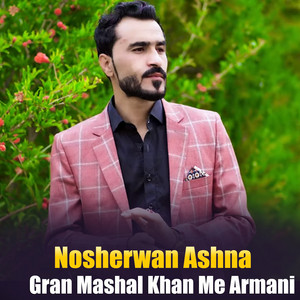 Nosherwan Ashna - Zargia Her Ka Janan