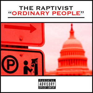 Ordinary People by The Raptivist