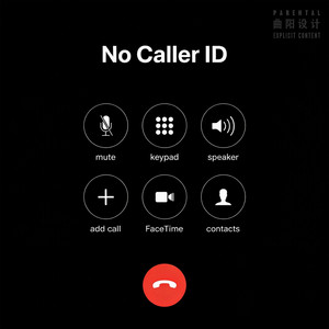 No Caller Id by DayDeez