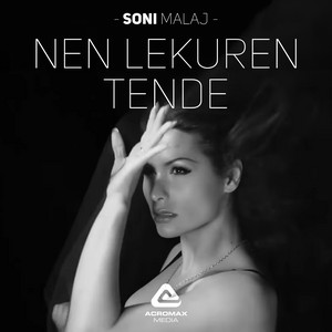 Soni Malaj - Nen Lekuren Tende