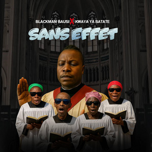 Blackman Bausi - SANS EFFET