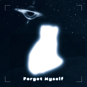 Forget Myself by RXIJIN, sønfy