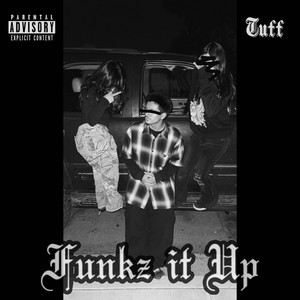 Funkz it Up by Tuff