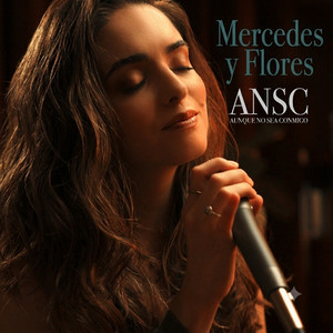 ANSC - Aunque No Sea Conmigo by Mercedes Y Flores