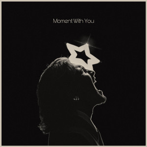 Moment With You