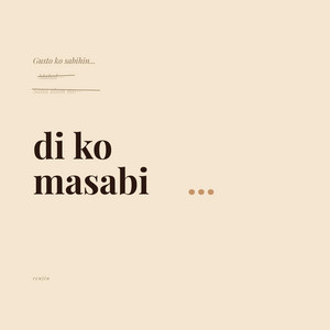 Di Ko Masabi by Renjin