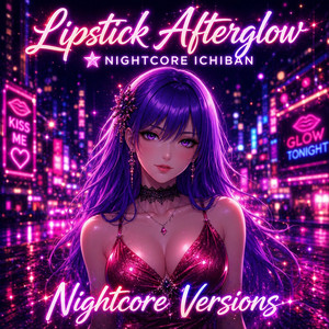 Two-Three-Four - Nightcore Version by Nightcore Ichiban, Nightcore Fanatics, Nightcore Idol Union