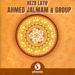 Ahmed Jalmam & Group - Hezb Latif