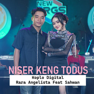 Niser Keng Todus (feat. Sahwan)