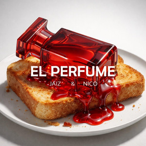 El Perfume by Jaiz y Nico