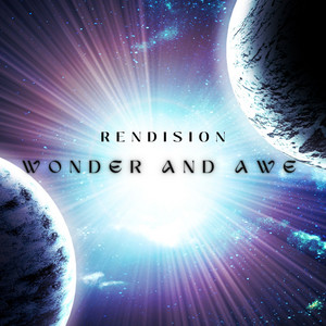 Wonder And Awe by Rendision