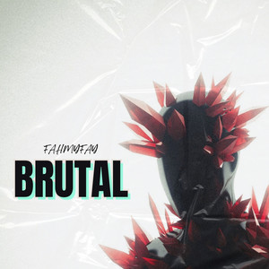 Fahmy Fay - Brutal