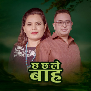 Sita Dulal & Udhav Karki - Chha Chha Le Barha
