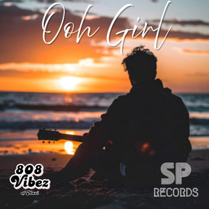 Ooh Girl by 808 Vibez of Maui