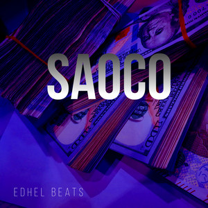 SAOCO by EDHEL BEATS