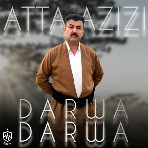 Darwa Darwa by Atta Azizi