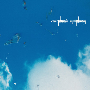 album cover: Cacophonic Symphony