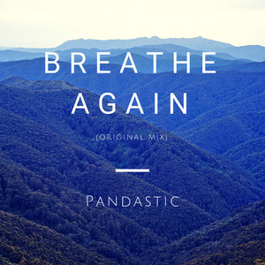 Breathe Again by Pandastic