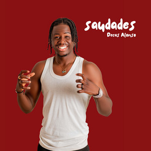 Decas Alonso - Saudades