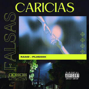 Caricias Falsas by RAMZ