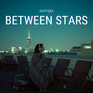 Between Stars