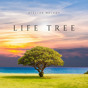 Life Tree by Stellar Melody