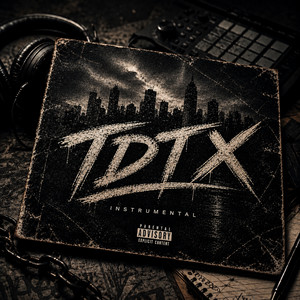 TDTX by Travis Campbell