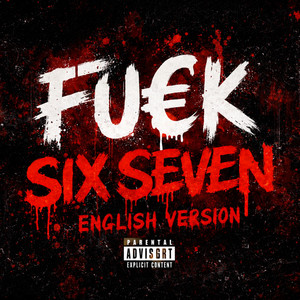 Fuck six seven - English Version by Jimmpi32