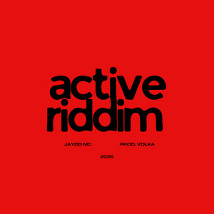 active riddim by Jaydd MC