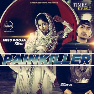 Miss Pooja - Painkiller
