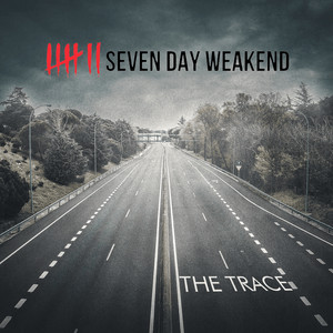 The Trace by Seven Day Weakend
