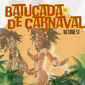 Netuno ST - Batucada de Carnaval