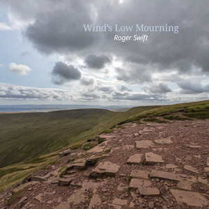 Wind's Low Mourning by Roger Swift
