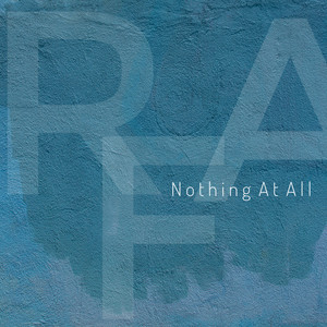 Nothing At All by RFA