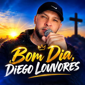 Bom Dia by Diego Louvores