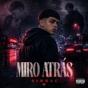 MIRO ATRÁS by RIMBAC