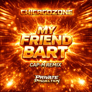 My Friend Bart - CAP-M Remix by Chicago Zone, CAP-M