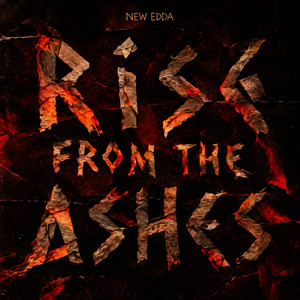 Rise from the Ashes by New Edda