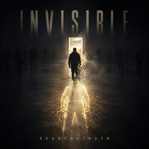 Invisible by Seanthetruth