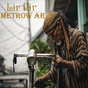 Metrow Ar - Lir Ilir