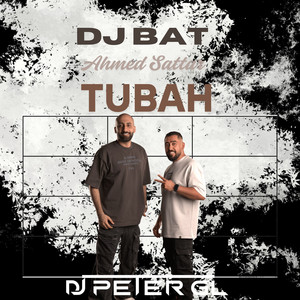 DJ_PETER_GL - Tubah (Remix) [feat. DJ BAT]