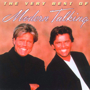 The Very Best Of - Compilación de Modern Talking | Spotify